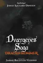 Dværgenes Saga: Dragen kommer