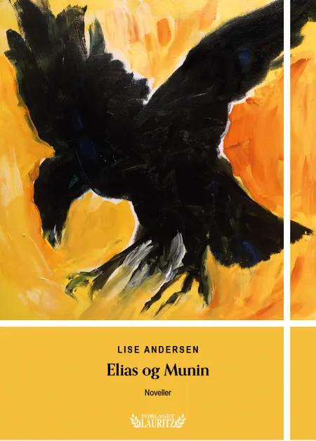 Elias og Munin af Lise Andersen