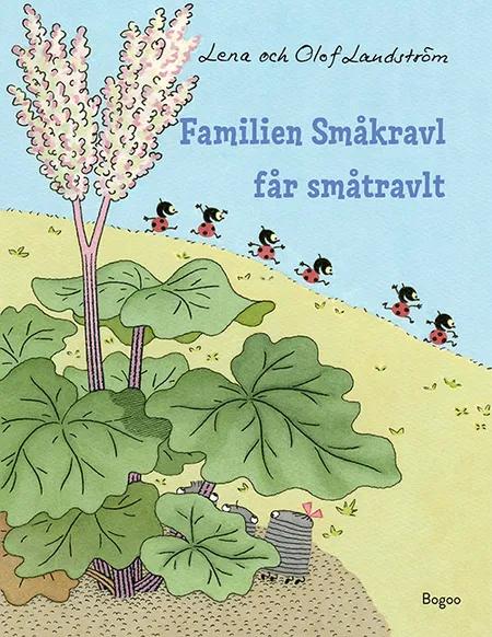 Familien Småkravl får småtravlt af Lena Landström