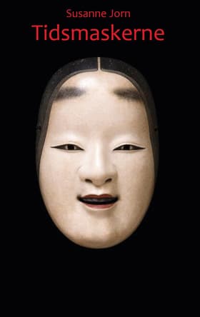 Tidsmaskerne af Susanne Jorn