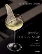 Danske cocktailbarer – vol. 1