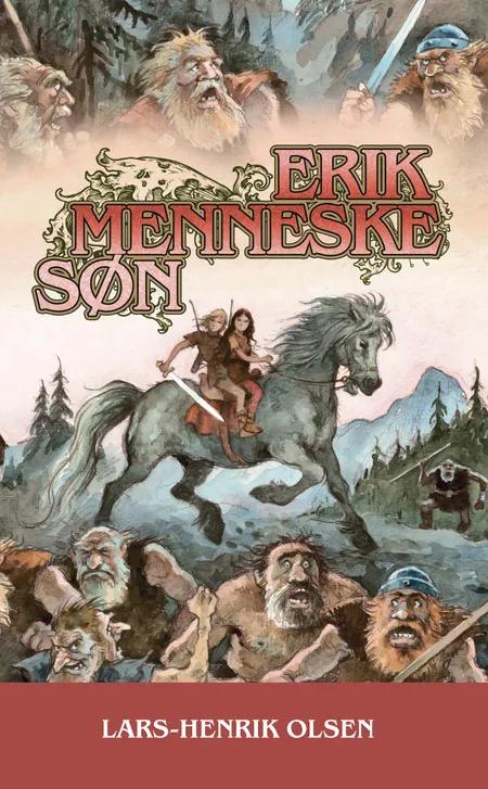 Erik Menneskesøn af Lars-Henrik Olsen