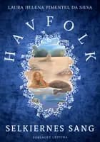 Havfolk - Selkiernes sang