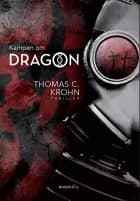Kampen om DRAGON