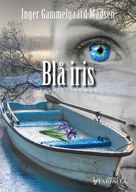 Blå iris af Inger Gammelgaard Madsen