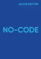 NO-CODE af Jacob Bøtter
