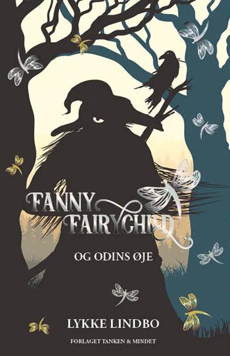 Fanny Fairychild og Odins øje af Lykke Lindbo