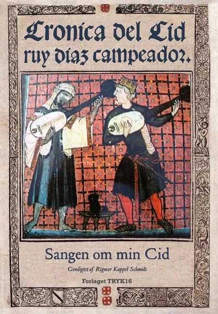 Sangen om min Cid af Rigmor Kappel Schmidt