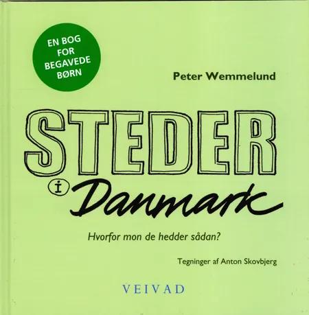 Steder i Danmark af Peter Wemmelund