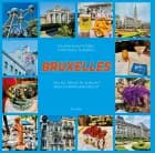 Bruxelles - Tips og tricks til Europas mest undervurderede by