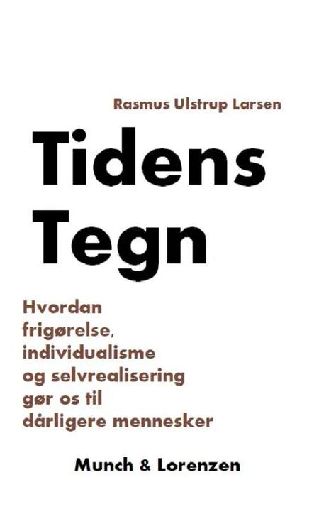 Tidens Tegn af Rasmus Ulstrup Larsen