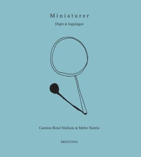 Miniaturer af Carsten René Nielsen