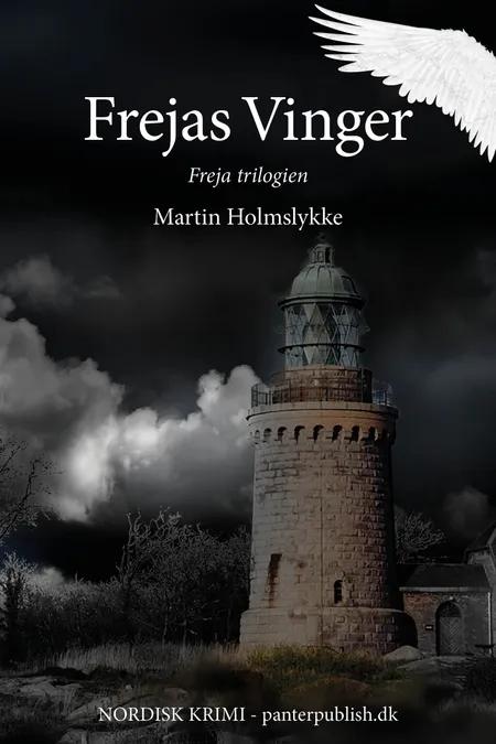Frejas Vinger af Martin Holmslykke