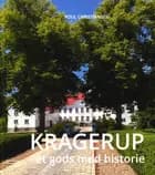 Kragerup - et gods med historie