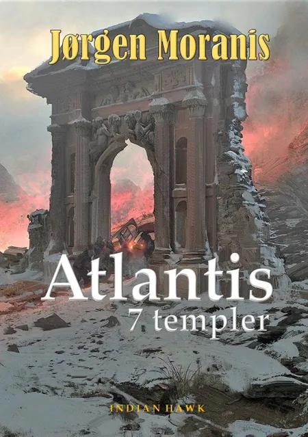 Atlantis 7 templer af Jørgen Moranis