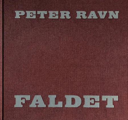 Faldet, Peter Ravn af Peter Ravn