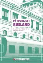På togrejse i Rusland