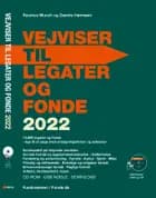 VEJVISER TIL LEGATER OG FONDE 2022 CD-ROM/USB