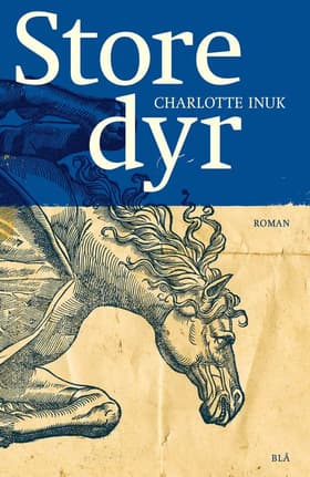 Store dyr af Charlotte Inuk