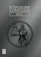 Retsplejeloven og Straffeloven 2023
