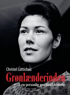 Grønlænderinden 2025 af Christel Lüttichau