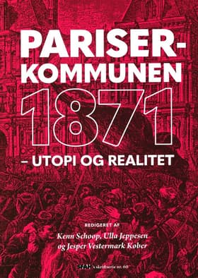 Pariserkommunen 1871 af Morten Thing