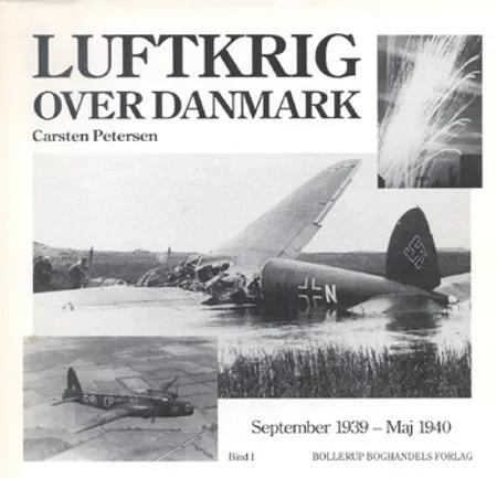 Luftkrig over Danmark af Carsten Petersen