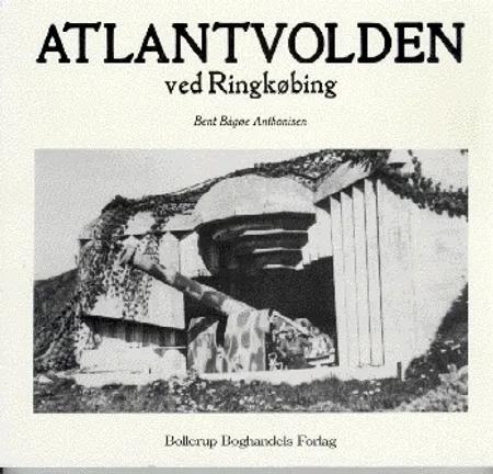 Atlantvolden ved Ringkøbing af Bent Baagøe Anthonisen