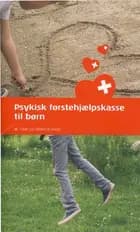 Psykisk førstehjælpskasse til børn