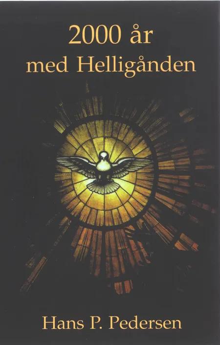 2000 år med Helligånden af Hans P. Pedersen