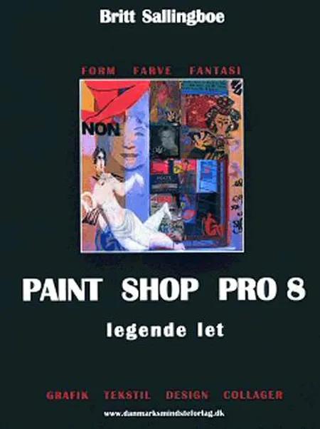 Paint Shop Pro 8 - legende let af Britt Sallingboe
