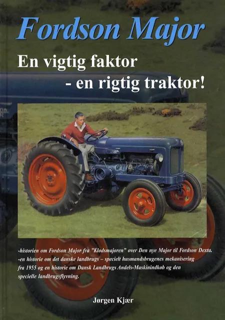 Fordson Major af Jørgen Kjær