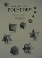 De regulære polyedre