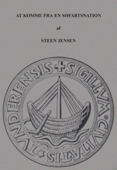 At komme fra en søfartsnation af Steen Jensen