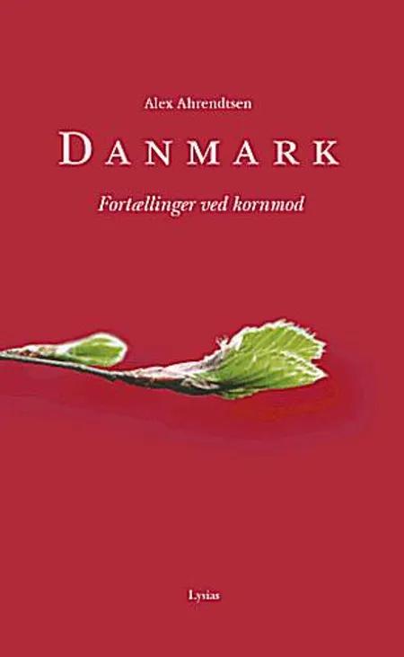 Danmark af Alex Ahrendtsen