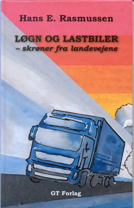 Løgn og lastbiler af Hans E. Rasmussen