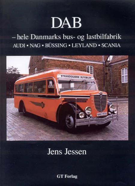 DAB - Hele Danmarks bus- og lastbilfabrik af Jens Jessen