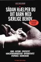 Sådan hjælper du dit barn med særlige behov 2 rev.udgave