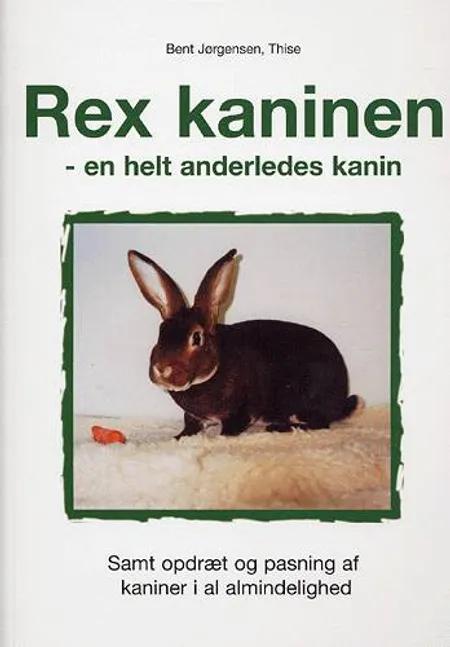Rex kaninen af Bent Jørgensen