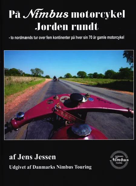 På Nimbus motorcykel Jorden rundt af Jens Jessen