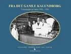 Fra det gamle Kalundborg