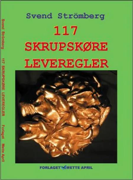 117 (skrupskøre) strömbergske leveregler af Svend Strömberg