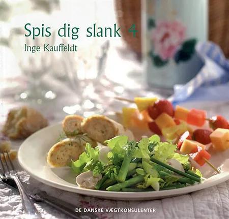 Spis dig slank 4 af Inge Kauffeldt