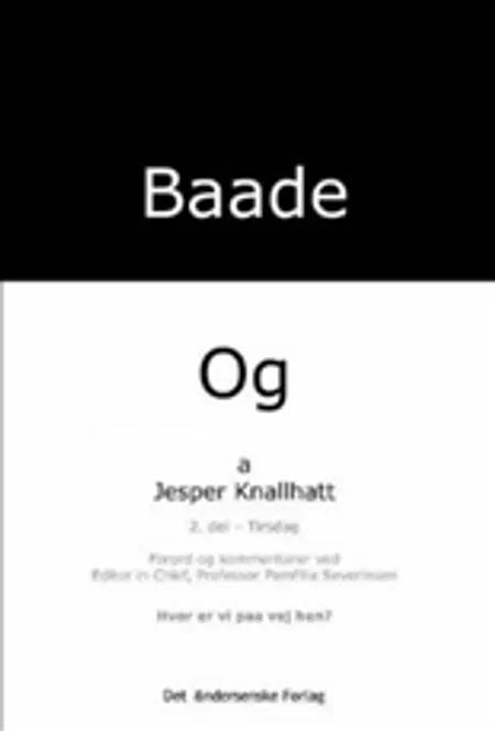 Baade - og Tirsdag af Jesper Knallhatt