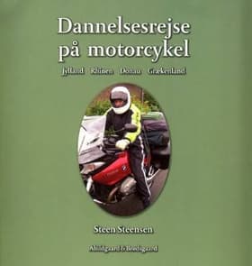 Dannelsesrejse på motorcykel af Steen Steensen
