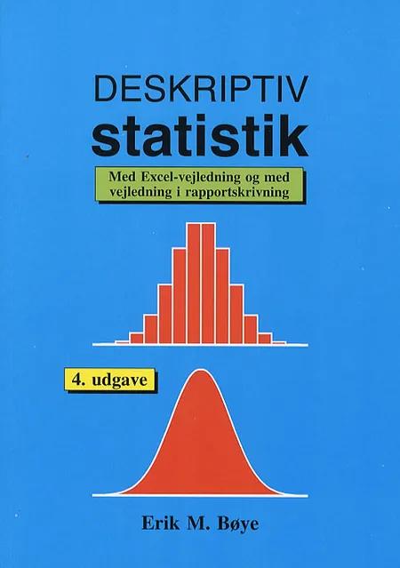 Deskriptiv statistik af Erik Møllmann Bøye