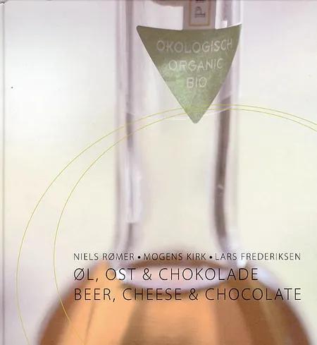 Øl, Ost & Chokolade af Niels Rømer