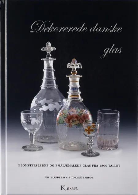 Dekorerede danske glas af Torben Errboe