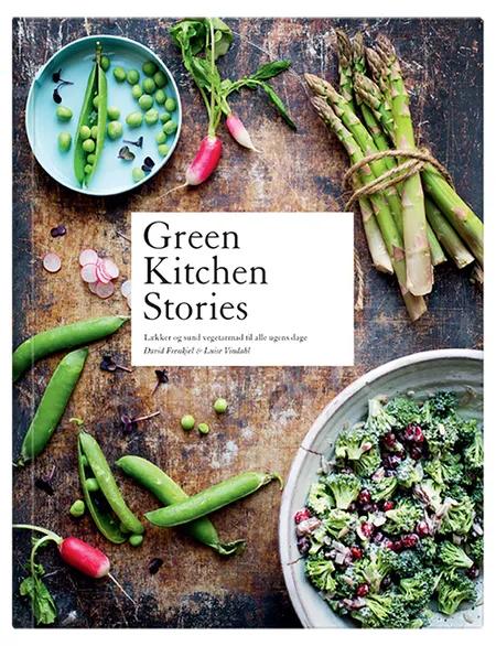 Green Kitchen Stories af Luise Vindahl