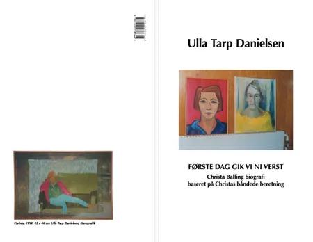 Første dag gik vi ni verst af Ulla Tarp Danielsen